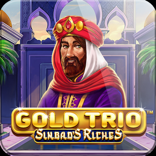 Gold Trio: Sinbad’s Riches