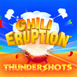 Chili Eruption Thundershots